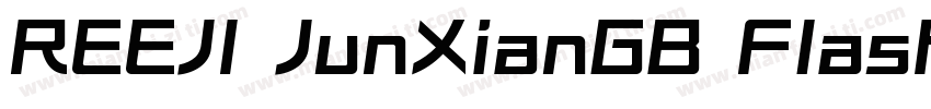 REEJI JunXianGB Flash Bold字体转换